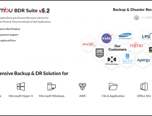 Vembu BDRSuite v5.2 is now Generally Available Now