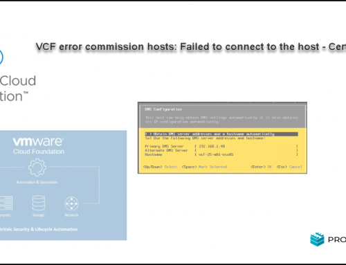VCF error commission hosts: Failed to connect to the host – Certificate Error